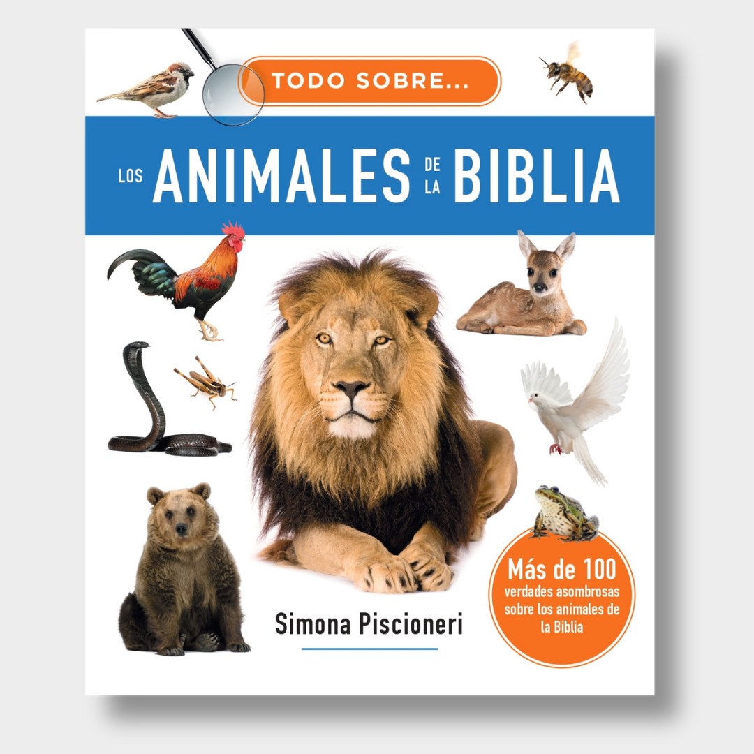 Portada de «Todo sobre los animales de la Biblia» — Piscioneri, Simona