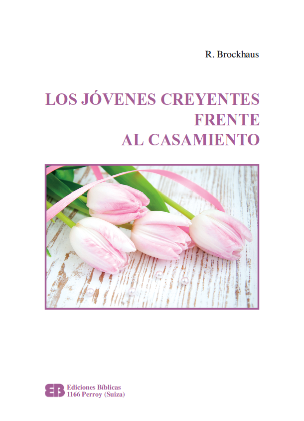 Portada de «Los jóvenes creyentes frente al casamiento» — Brockhaus, Rudolf