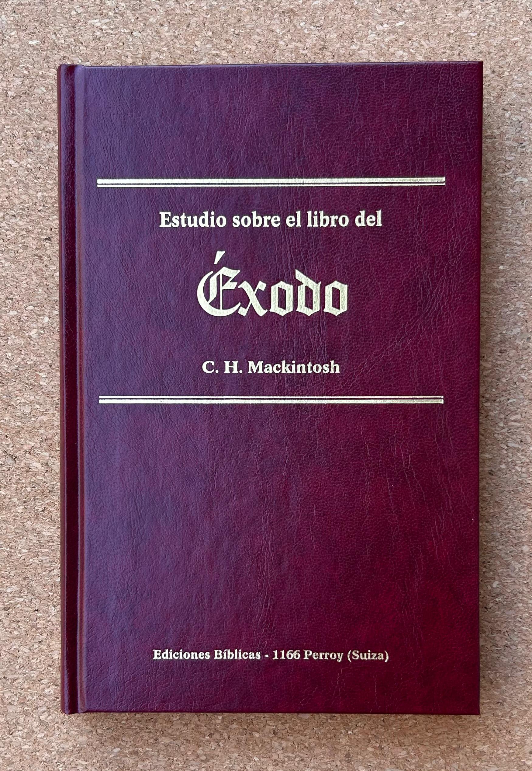 Portada de «Estudio sobre el libro del Éxodo» — Mackintosh, Charles Henry